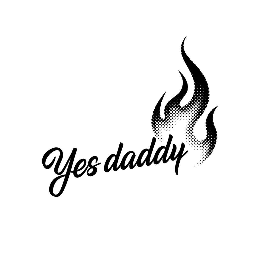 Yes Daddy Tattoo