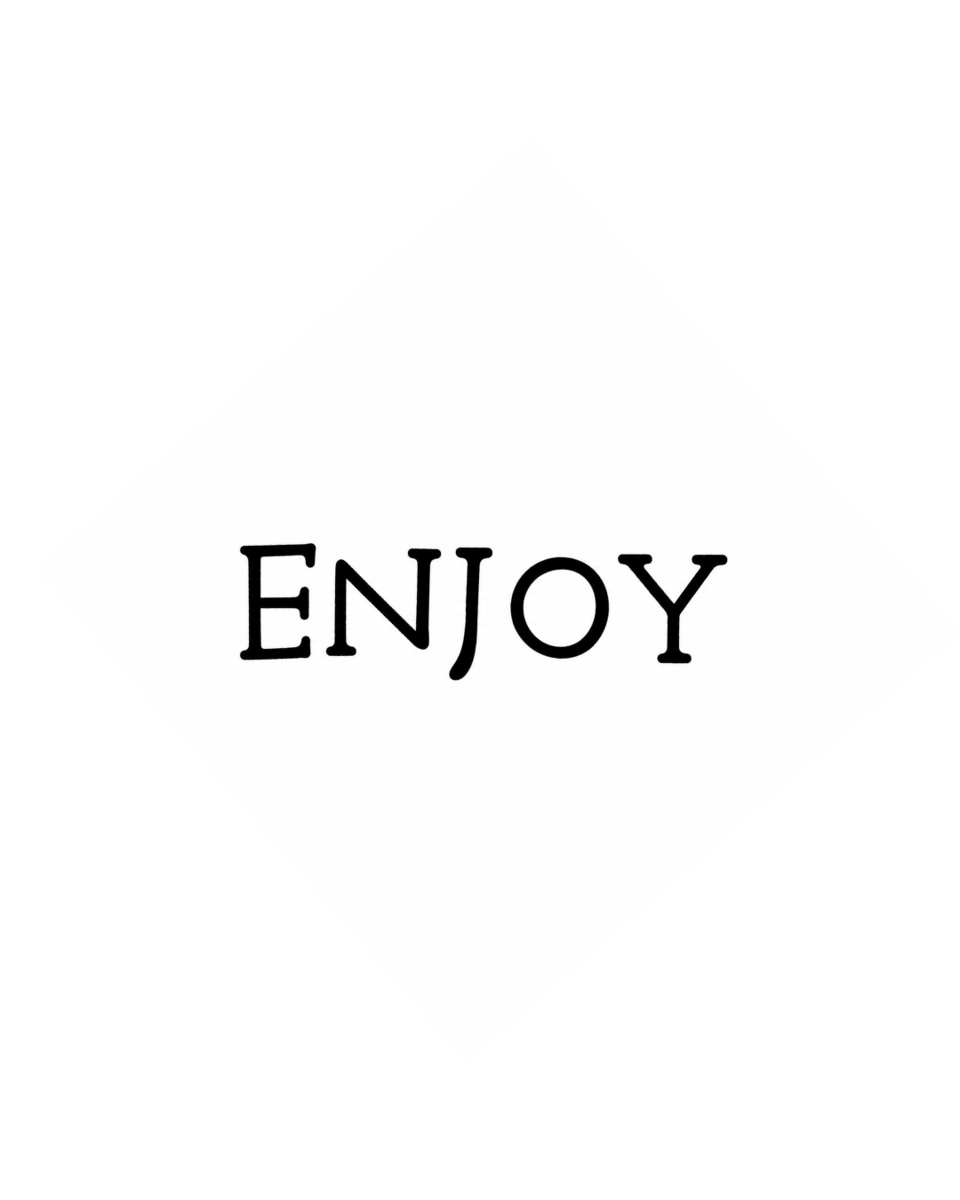 Enjoy