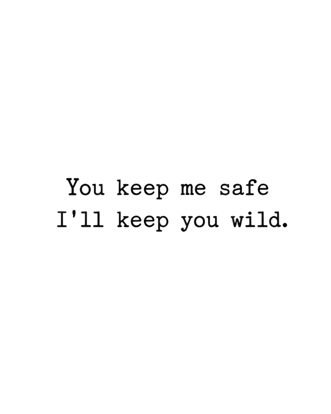 Keep You Wild